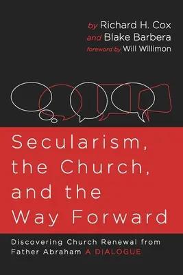 El laicismo, la Iglesia y el camino a seguir - Secularism, the Church, and the Way Forward