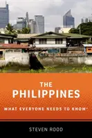 Filipinas: Lo que todo el mundo necesita saber - The Philippines: What Everyone Needs to Know