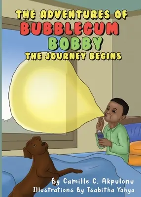 Las aventuras de Bobby Chicle: Comienza el viaje - The Adventures of Bubblegum Bobby: The Journey Begins