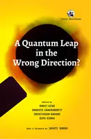 ¿Un salto cuántico en la dirección equivocada? - Quantum Leap in the Wrong Direction?