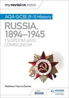 Mis notas de repaso: AQA GCSE (9-1) History: Rusia, 1894-1945: El zarismo y el comunismo - My Revision Notes: AQA GCSE (9-1) History: Russia, 1894-1945: Tsardom and communism