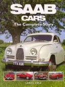 Coches SAAB - La historia completa - SAAB Cars - The Complete Story