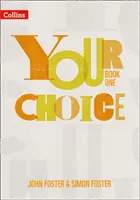 Tu Elección - Your Choice Student Book 1: The Whole-School Solution for Pshe Including Relationships, Sex and Health Education - Your Choice - Your Choice Student Book 1: The Whole-School Solution for Pshe Including Relationships, Sex and Health Education