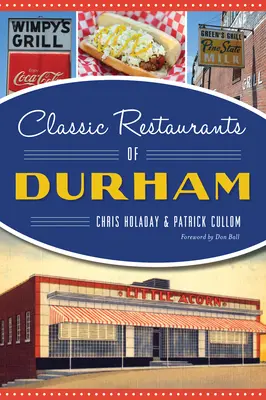 Restaurantes clásicos de Durham - Classic Restaurants of Durham