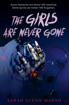 Las chicas nunca se van - The Girls Are Never Gone