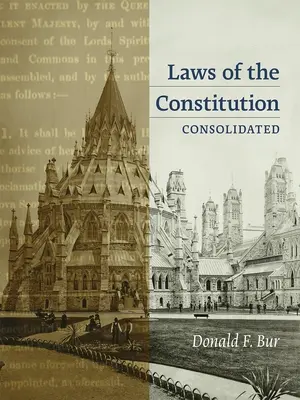 Leyes de la Constitución: Consolidado - Laws of the Constitution: Consolidated