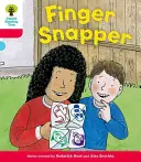 Oxford Reading Tree: Decode and Develop More A Level 4 - Finger Snap (Hunt Roderick (Autor y creador de la serie)) - Oxford Reading Tree: Decode and Develop More A Level 4 - Finger Snap (Hunt Roderick (Author & Series Creator))