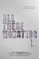 Todos estos monstruos - All These Monsters