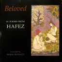 Amado: 81 poemas de Hafez - Beloved: 81 Poems from Hafez