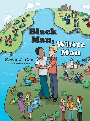 Hombre negro, hombre blanco - Black Man, White Man