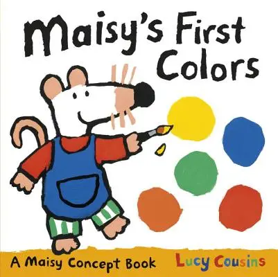 Los Primeros Colores de Maisy - Maisy's First Colors