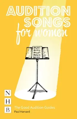 Canciones de audición para mujeres - Audition Songs for Women