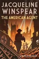 Agente americano - Un apasionante misterio de tiempos de guerra (Winspear Jacqueline (Autora)) - American Agent - A compelling wartime mystery (Winspear Jacqueline (Author))