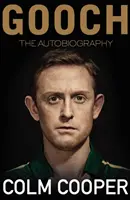 Gooch - La Autobiografía - Gooch - The Autobiography