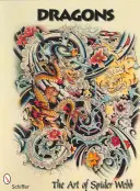 Dragones: El arte de Spider Webb - Dragons: The Art of Spider Webb