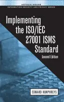 Implantación de la norma ISO/IEC 27001 SGSI - Implementing the ISO/IEC 27001 ISMS Standard