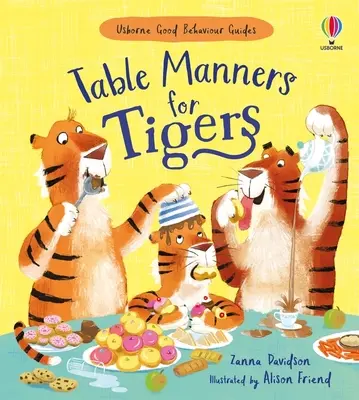 Modales en la mesa para tigres - Table Manners for Tigers