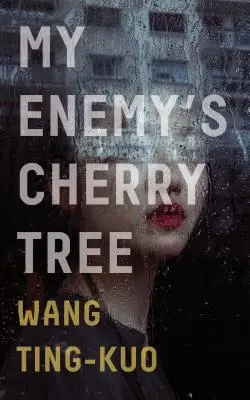 El cerezo de mi enemigo - My Enemy's Cherry Tree