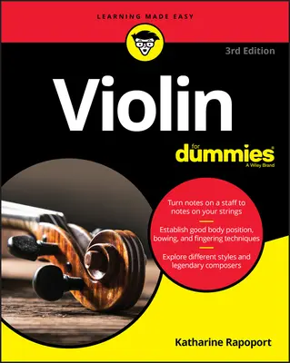 Violín para Dummies: Libro + Instrucción en línea de vídeo y audio - Violin for Dummies: Book + Online Video and Audio Instruction