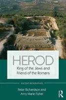 Herodes: Rey de los judíos y amigo de los romanos - Herod: King of the Jews and Friend of the Romans