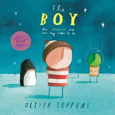 El niño: sus historias y cómo surgieron - The Boy: His Stories and How They Came to Be