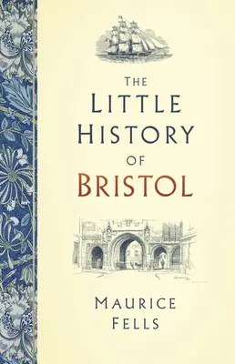 La pequeña historia de Bristol - The Little History of Bristol