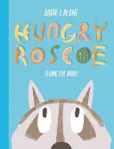 Roscoe el Hambriento - Hungry Roscoe