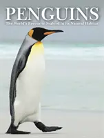 Pingüinos - Impresionantes fotografías del ave marina favorita del mundo - Penguins - Stunning Photographs of the World's Favourite Seabird