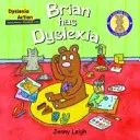 Brian tiene dislexia - Brian had Dyslexia