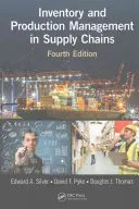 Gestión de inventarios y producción en las cadenas de suministro - Inventory and Production Management in Supply Chains