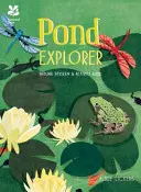 Explorador de estanques - Libro de actividades y pegatinas de la naturaleza - Pond Explorer - Nature Sticker & Activity Book