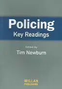 La policía: Lecturas clave - Policing: Key Readings