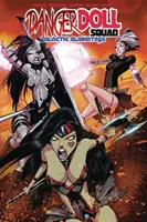 Danger Doll Squad Volumen 2: Gladiadores galácticos - Danger Doll Squad Volume 2: Galactic Gladiators