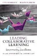 Dirigir el aprendizaje colaborativo: Potenciar la excelencia - Leading Collaborative Learning: Empowering Excellence