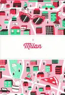 Citix60: Milán: 60 creativos te muestran lo mejor de la ciudad - Citix60: Milan: 60 Creatives Show You the Best of the City