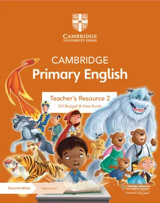 Cambridge Primary English Teacher's Resource 2 con acceso digital - Cambridge Primary English Teacher's Resource 2 with Digital Access