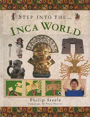 Entra en el mundo inca - Step Into the Inca World