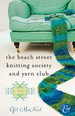 La Sociedad de Punto y el Club del Hilo de Beach Street - The Beach Street Knitting Society and Yarn Club