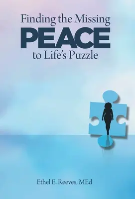 Cómo encontrar la paz que falta en el rompecabezas de la vida - Finding the Missing Peace to Life's Puzzle