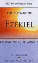 Mensaje de Ezequiel - Un corazón nuevo y un espíritu nuevo (Wright Christopher J H (Autor)) - Message of Ezekiel - A New Heart And A New Spirit (Wright Christopher J H (Author))