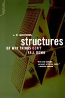 Estructuras: O por qué las cosas no se caen - Structures: Or Why Things Don't Fall Down