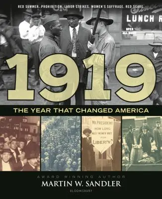 1919, el año que cambió América - 1919 the Year That Changed America