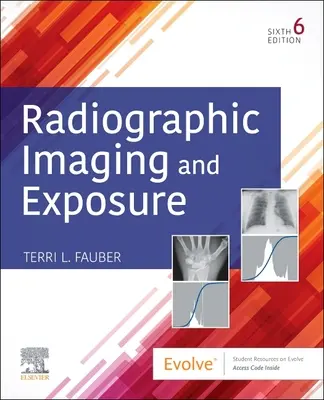 Imagen y exposicin radiogrfica - Radiographic Imaging and Exposure