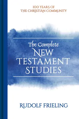Estudios completos del Nuevo Testamento - The Complete New Testament Studies