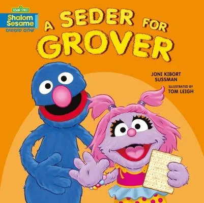 Un séder para Grover - A Seder for Grover