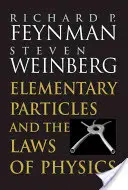 Las partículas elementales y las leyes de la física - Elementary Particles and the Laws of Physics