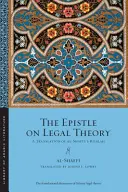 La epístola sobre la teoría jurídica: Traducción de la Risalah de Al-Shafi'i - The Epistle on Legal Theory: A Translation of Al-Shafi'i's Risalah