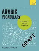 Vocabulario esencial de árabe: Manual de términos básicos - Essential Arabic Vocabulary: A Handbook of Core Terms