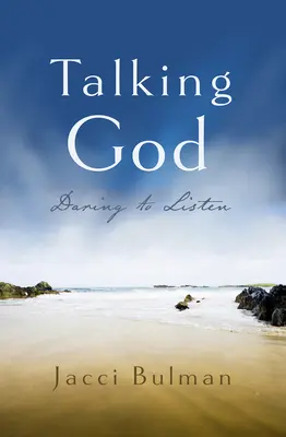 Hablar de Dios: Atreverse a escuchar - Talking God: Daring to Listen