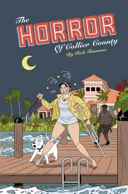 El horror del condado de Collier (Edición 20 aniversario) - The Horror of Collier County (20th Anniversary Edition)
